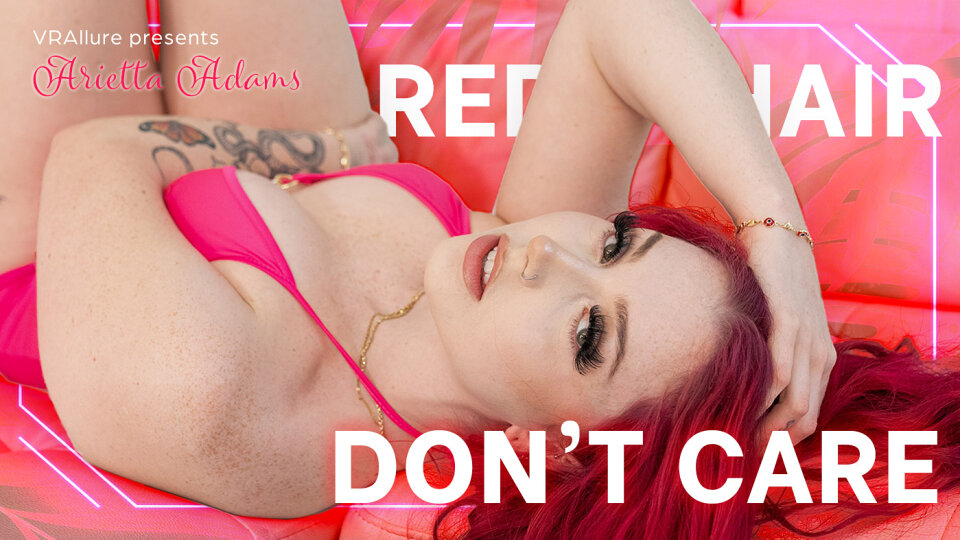 VR Allure Arietta Adams Arietta Adams : Red Hair, Don't Care