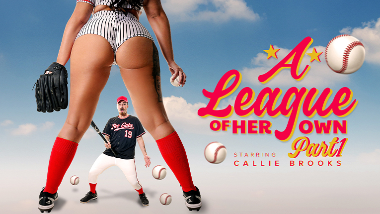 MILF TY Callie Brooks A League of Her Own: Part 1 - A Rising Star