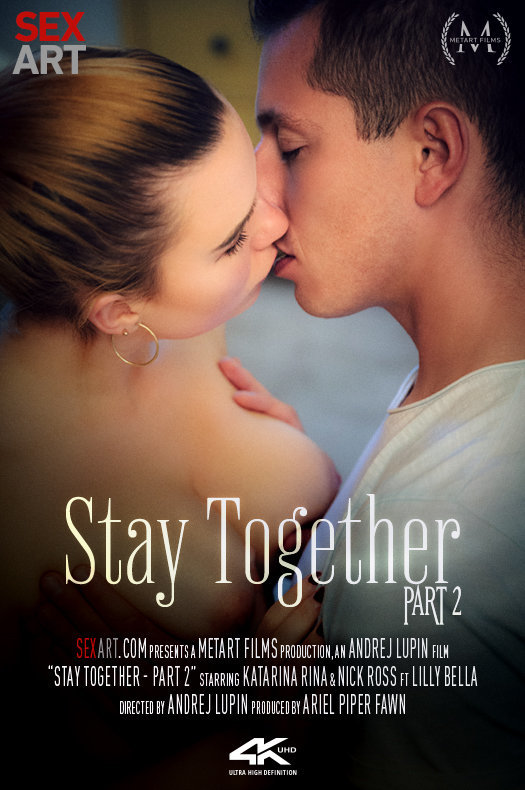 Stay Together Part 2
