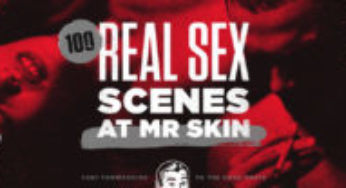 Mr. Skin Reveals its Top 100 List of Real Celeb Sex Scenes