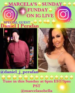 Marcela Alonso Welcomes Comedian Daniel J. Parefan To #SundayFunday this Weekend on Instagram Live