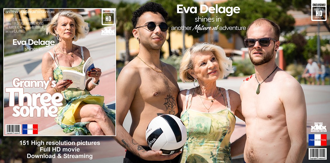 Mature.nl Eva Delage – Granny’s Threesome