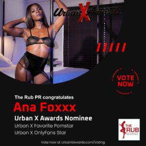 Ana Foxxx Earns Urban X Awards for Porn Star of Year & Premium Social Media Prowess