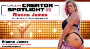 Rianna James Named Loyalfans’ ‘Featured Creator’ for July
