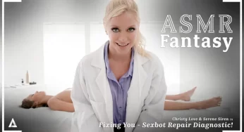 ASMRFantasy Christy Love & Serene Siren – Fixing You – Sexbot Repair Diagnostic! <i class="fas fa-video"></i>