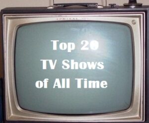 Top 20 TV Shows of All Time