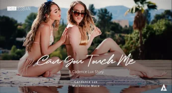 AdultTime TrueLesbian Cadence Lux & Mackenzie Mace – Can You Touch Me: A Cadence Lux Story <i class="fas fa-video"></i>
