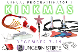 The Dungeon Store Presents the Procrastinator’s Kinkmas Sale