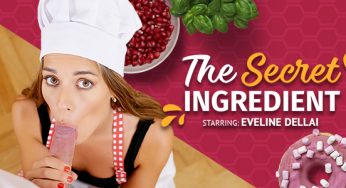 VRBangers Eveline Dellai – The Secret Ingredient <i class="fas fa-vr-cardboard"></i>