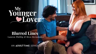 AdultTime MyYoungerLover Lauren Phillips & Rico Hernandez – Blurred Lines <i class=