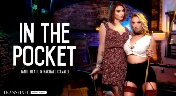 Transfixed Rachael Cavalli & Janie Blade – In The Pocket <i class="fas fa-video"></i>