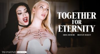 AdultTime Transfixed Braylin Bailey, Ariel Demure – Together For Eternity