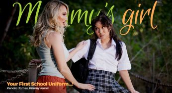 AdultTime MommysGirl Kendra James, Kimmy Kimm – Your First School Uniform…!