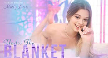 VRAllure Molly Little – Molly Little : Under The Blanket