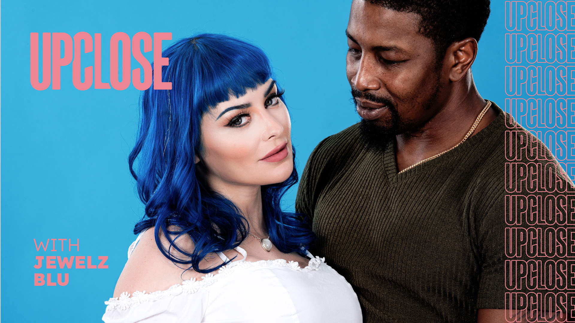 AdultTime UpClose Isiah Maxwell, Jewelz Blu – Up Close With Jewelz Blu
