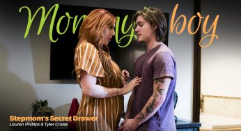 AdultTime MommysBoy Lauren Phillips, Tyler Cruise – Stepmom’s Secret Drawer