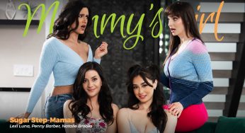 AdultTime MommysGirl Lexi Luna, Penny Barber, Natalie Brooks – Sugar Step-Mamas