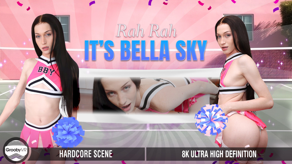 GroobyVR Bella Sky – Rah Rah It’s Bella Sky!