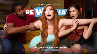 AdultTime DareWeShare Lauren Phillips, Isiah Maxwell, Scarlett Alexis – No, She’s MY Bi Girlfriend!