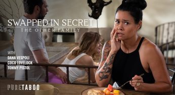 PureTaboo Tommy Pistol, Coco Lovelock, Dana Vespoli – Swapped In Secret: The Other Family