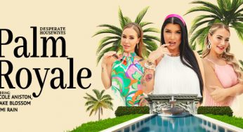 VRBangers Nicole Aniston, Romi Rain, Blake Blossom – Desperate Housewives: Palm Royale