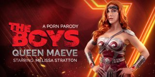 VRConk Melissa Stratton – The Boys: Queen Maeve (A Porn Parody)