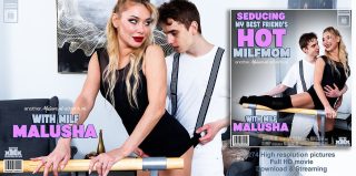 Mature.NL Malusha, Robby – Seducing My Best Friends’s Hot MILFMom