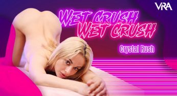 VRAllure Crystal Rush – Wet Crush