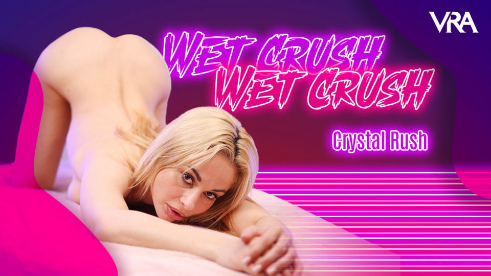 VRAllure Crystal Rush – Wet Crush