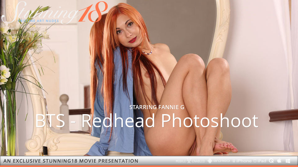 Stunning18 Fannie G – Fanny – BTS – Redhead Photoshoot