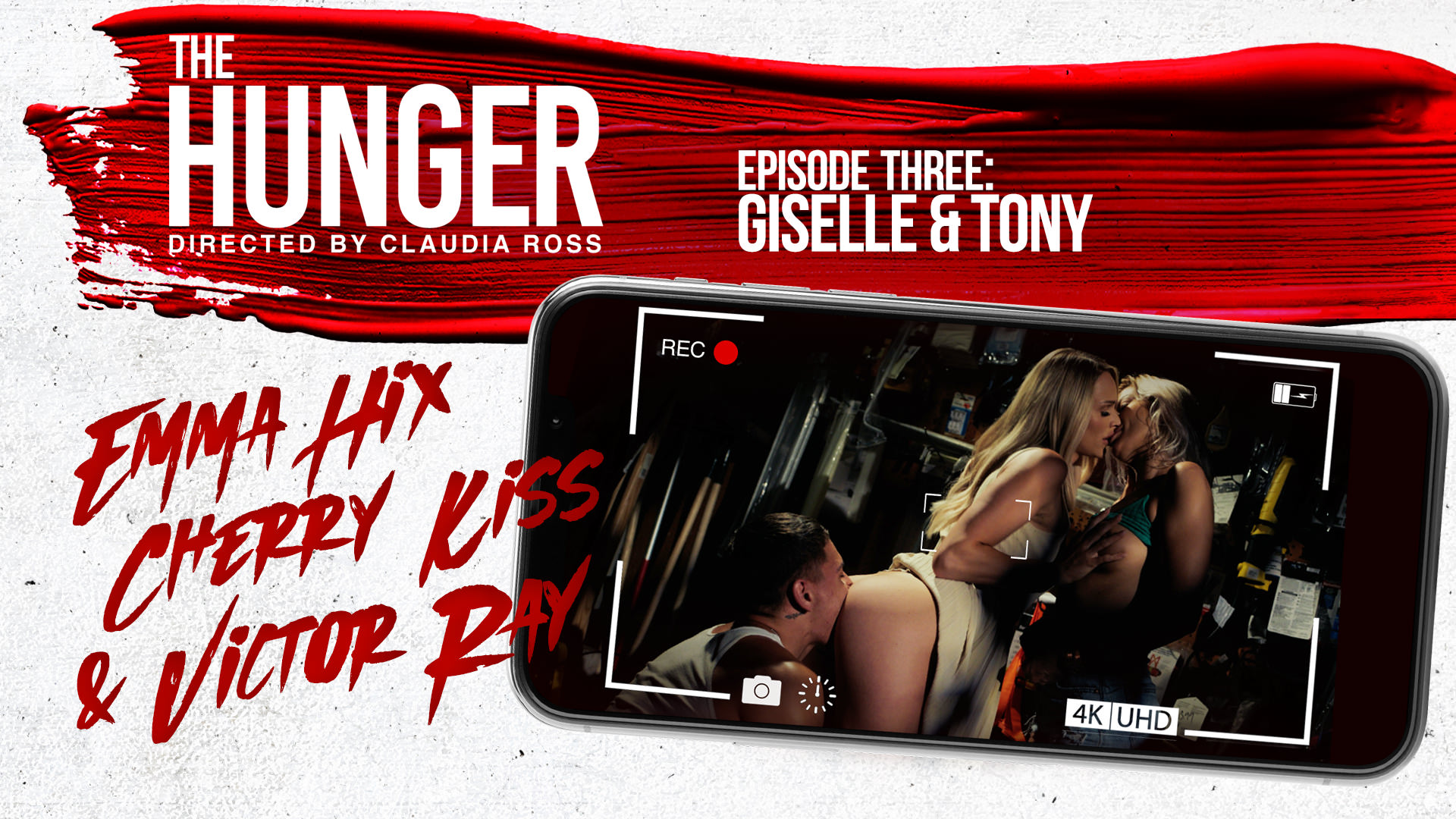 Wicked Emma Hix, Cherry Kiss, Victor Ray – The Hunger Episode Three: Giselle and Tony