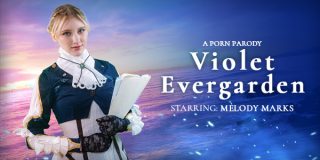 VRConk Melody Marks – Violet Evergarden (A Porn Parody)