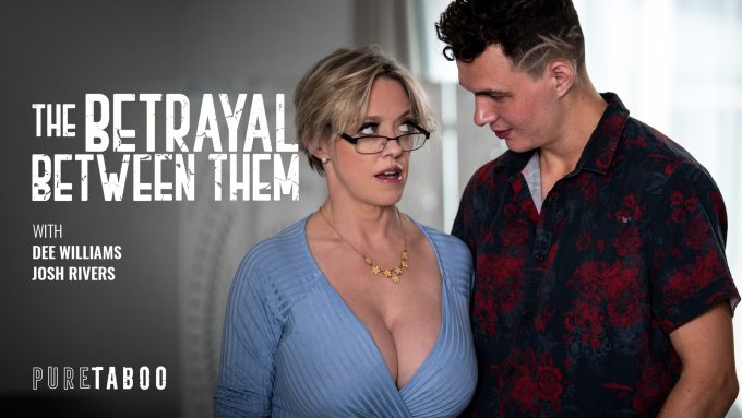 PureTaboo Dee Williams, Josh Rivers – The Betrayal Between Them