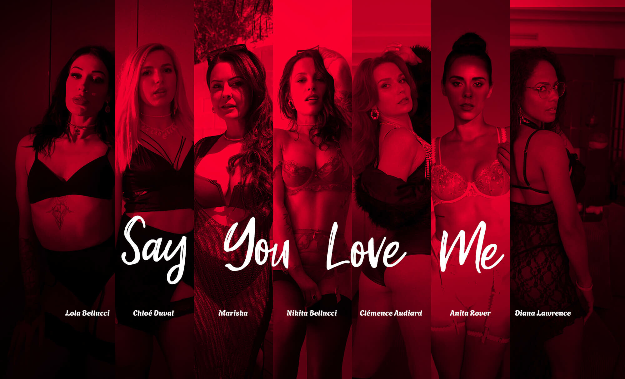 LifeSelector Lola Bellucci, Chloe Duval, Mariska, Nikita Bellucci, Clemence Audiard, Anita Rover, Diana Lawrence – Say You Love Me