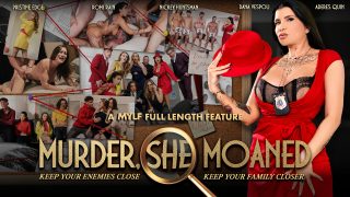 MYLFVIP  Nickey Huntsman, Pristine Edge, Romi Rain, Dana Vespoli, Aderes Quin, Jack Vegas, Mike Mancini, Rion King, Axel Haze  – Murder She Moaned (VIP Early Access)