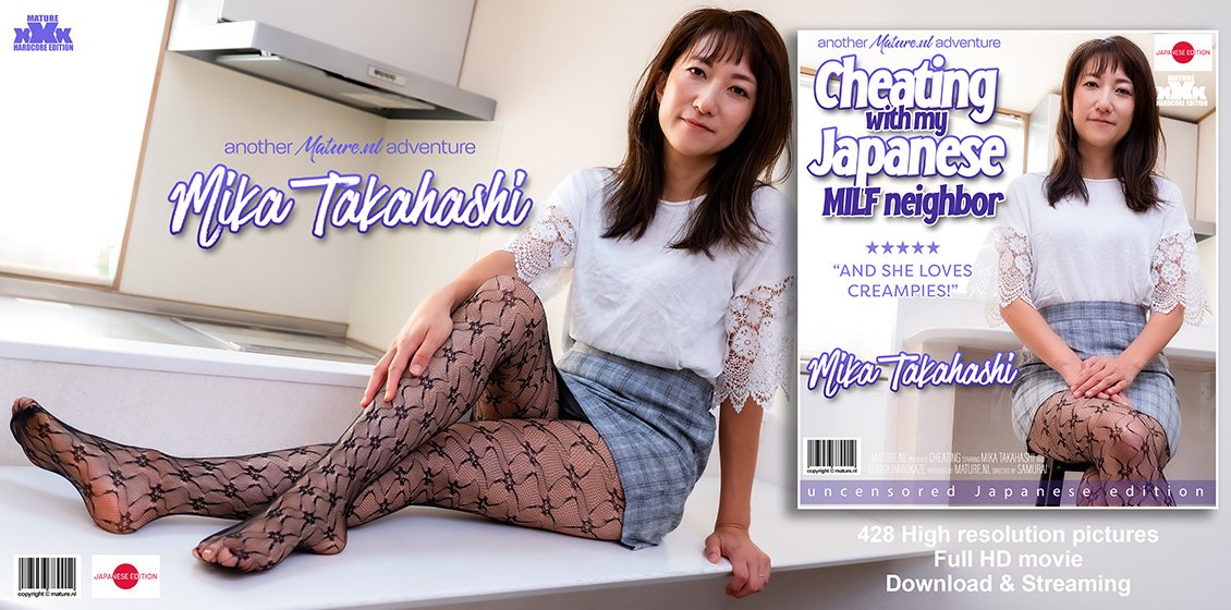 Mature.NL Mika Takahashi – Cheating with My Japanese MILF Neighbor