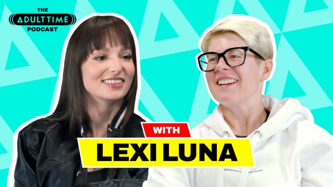 TheAdultTimePodcast Lexi Luna, Bree Mills – The ADULT TIME Podcast – Lexi Luna