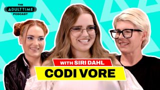 TheAdultTimePodcast Siri Dahl, Bree Mills, Codi Vore – The ADULT TIME Podcast – Codi Vore