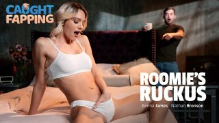 CaughtFapping Kenna James, Nathan Bronson – Roomie’s Ruckus