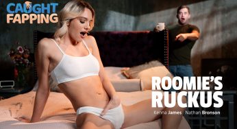 CaughtFapping Kenna James, Nathan Bronson – Roomie’s Ruckus