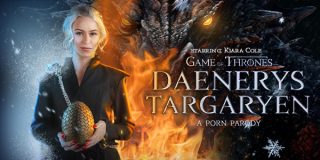 VRConk Kiara Cole – Daenerys Targaryen (A Porn Parody)