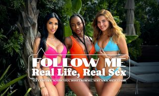 LifeSelector Clea Gaultier, Agatha Vega, Diana Lawrence, Alice Wild, Malia Lenoir – Follow Me. Real Life, Real Sex