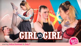 TGirlsPorn Indica Dominant, Zoey T – Girl vs Girl