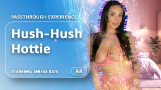 ARPorn Anissa Kate – Hush-Hush Hottie