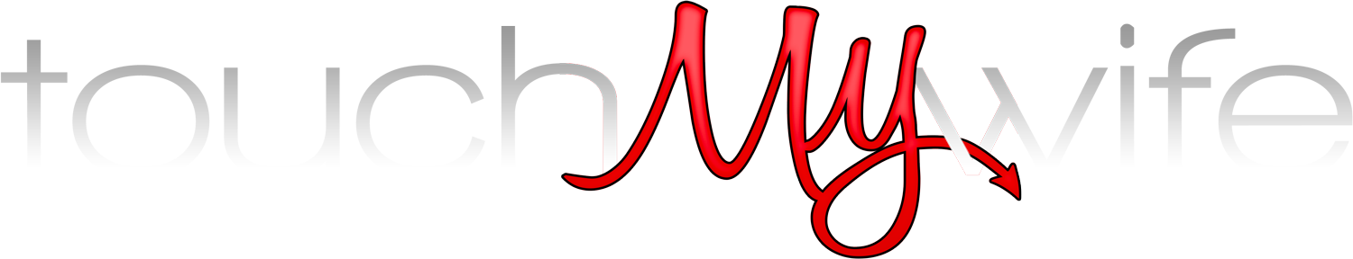 TouchMyWife Updates 
