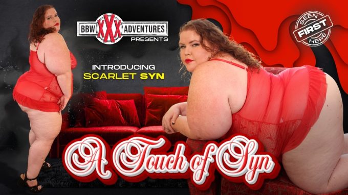 BBWXXXAdventures Scarlett Syn – A Touch of Syn