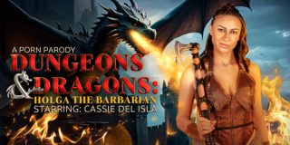 VRConk Cassie Del Isla – Dungeons and Dragons: Holga the Barbarian (A Porn Parody)