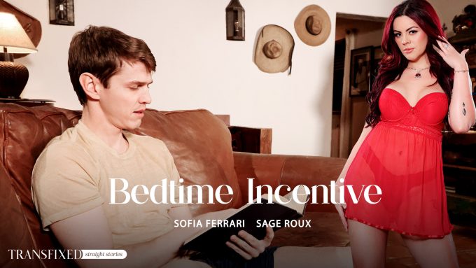Transfixed Sage Roux, Sofia Ferrari – Bedtime Incentive