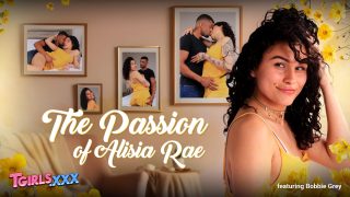 The Passion of Alisia Rae Alisia Rae