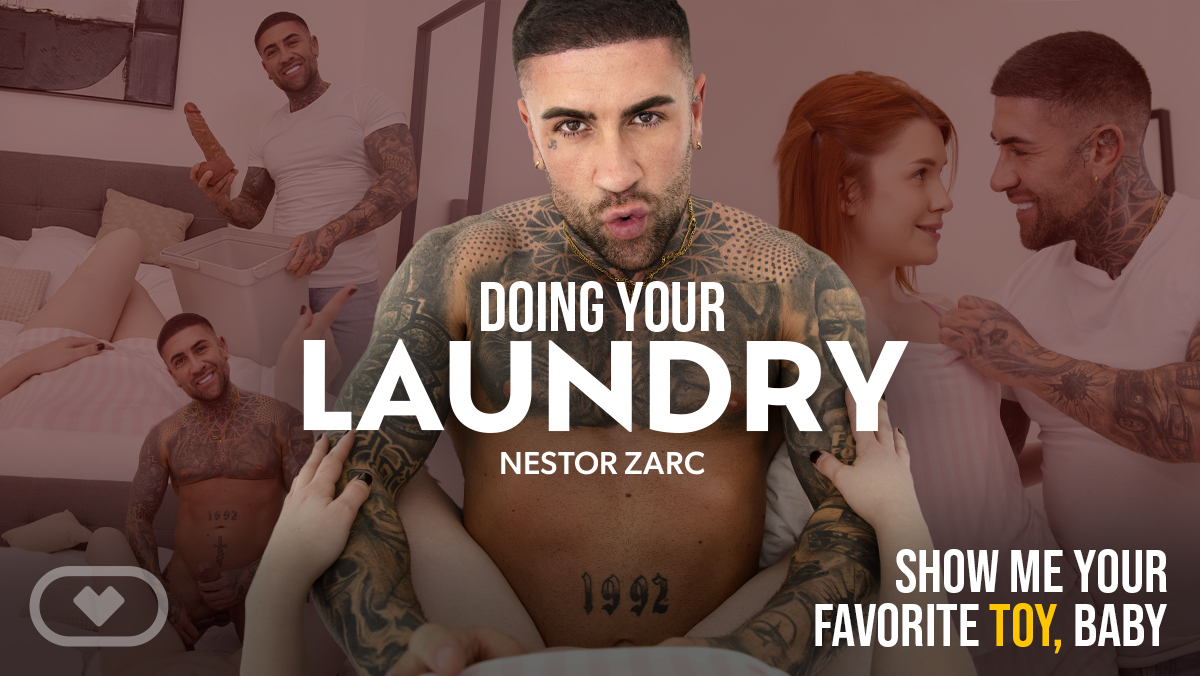 VirtualRealPassion-Kiara Love, Nestor Zarc-Doing your Laundry